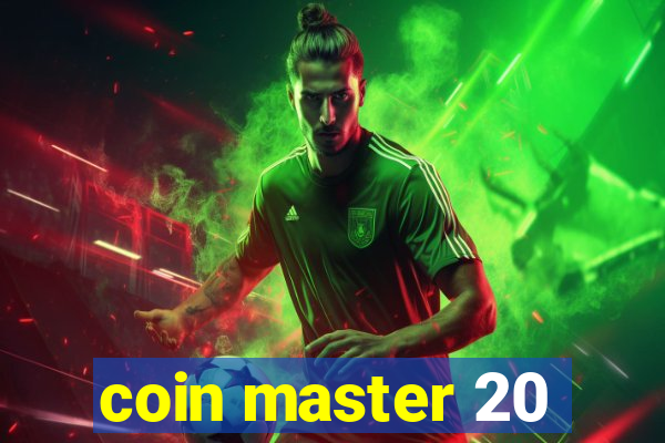 coin master 20