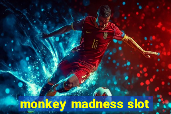 monkey madness slot