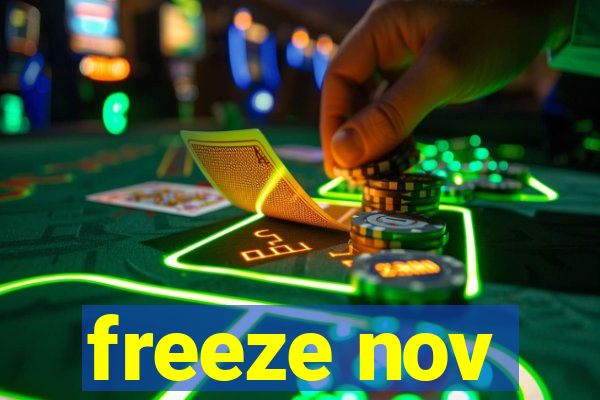 freeze nov