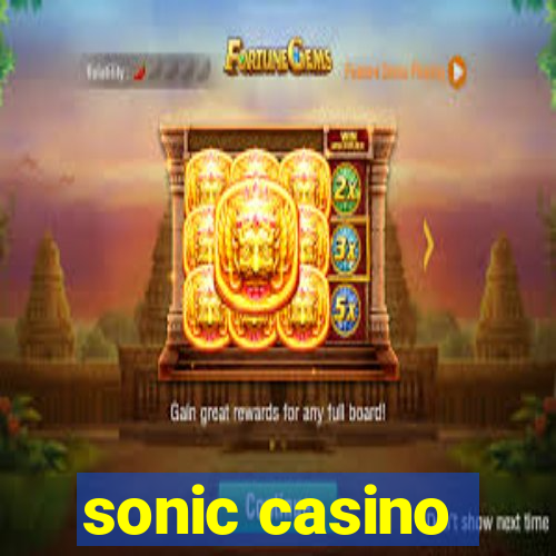 sonic casino