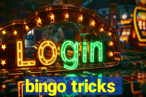 bingo tricks