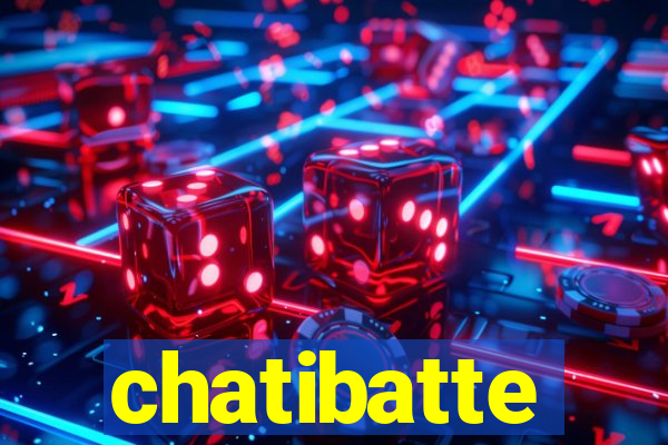 chatibatte