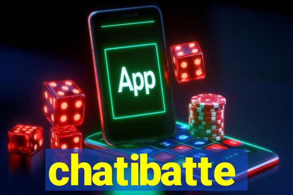 chatibatte