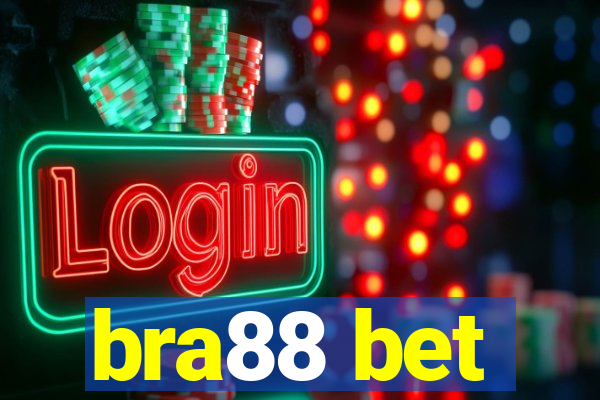 bra88 bet