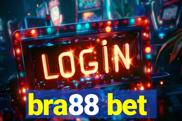 bra88 bet