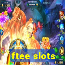 ftee slots