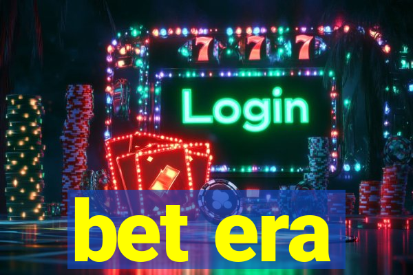 bet era