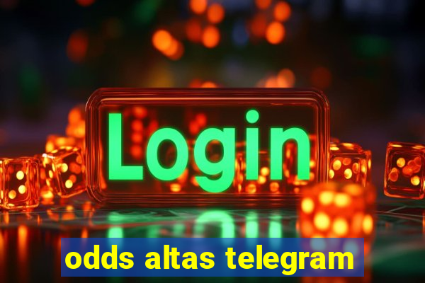 odds altas telegram