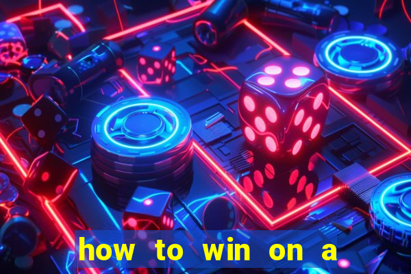 how to win on a slot machine in a casino