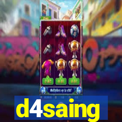 d4saing