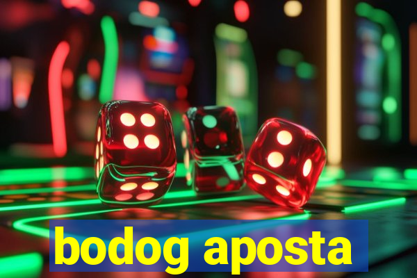 bodog aposta