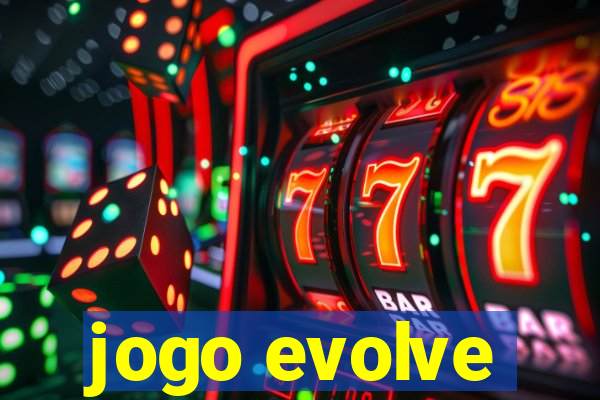 jogo evolve