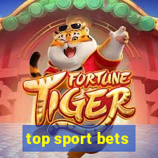 top sport bets