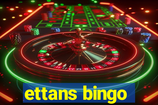 ettans bingo