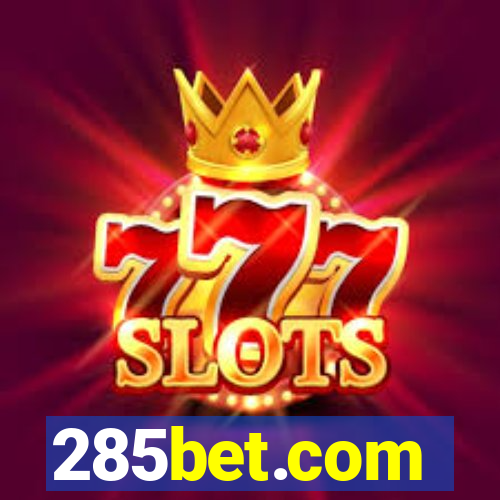 285bet.com