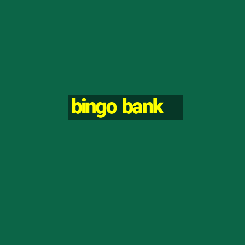 bingo bank