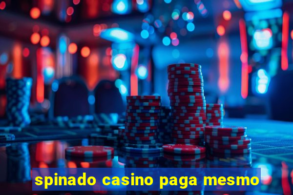 spinado casino paga mesmo