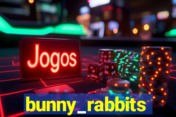 bunny_rabbits