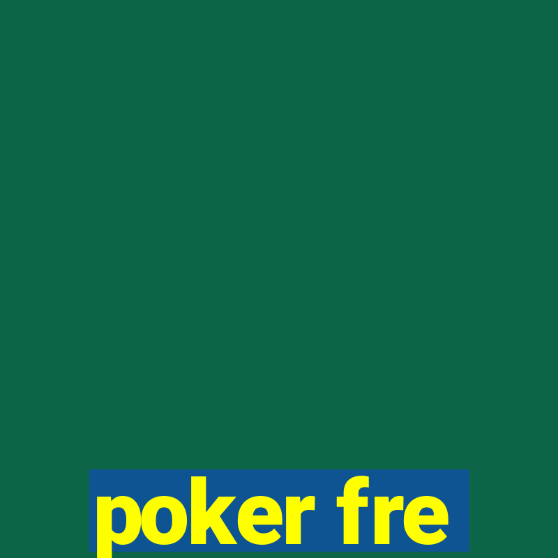 poker fre