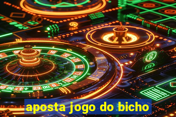 aposta jogo do bicho