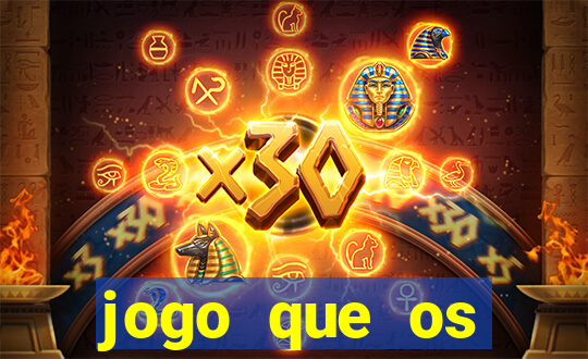 jogo que os famosos est茫o jogando para ganhar dinheiro