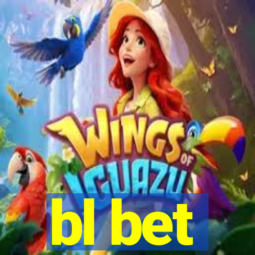 bl bet