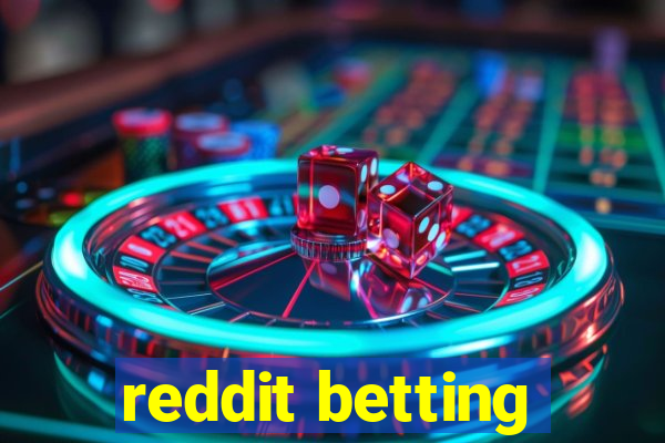 reddit betting