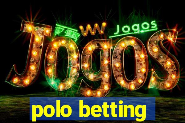 polo betting