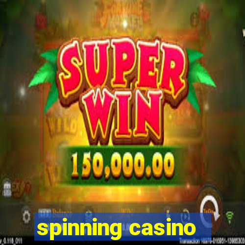 spinning casino