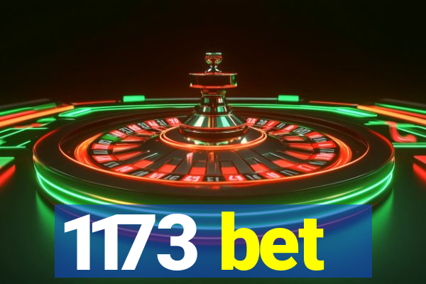 1173 bet