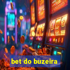 bet do buzeira