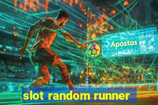 slot random runner