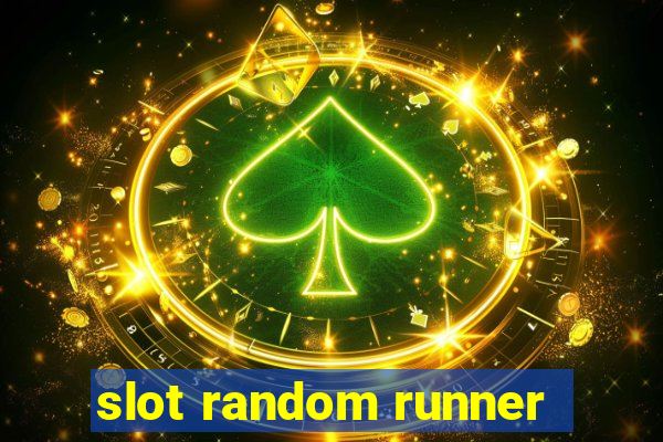 slot random runner