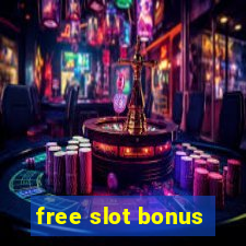 free slot bonus