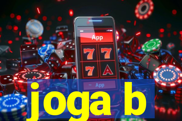 joga b