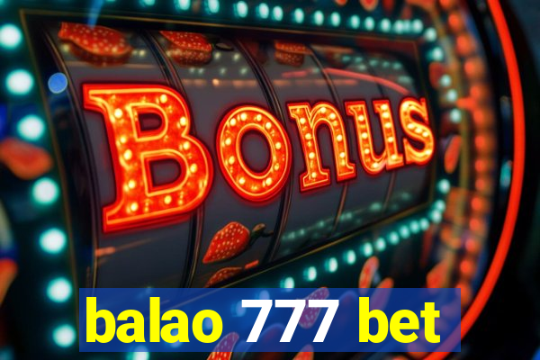 balao 777 bet