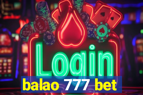 balao 777 bet