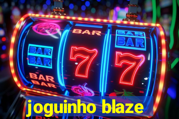 joguinho blaze