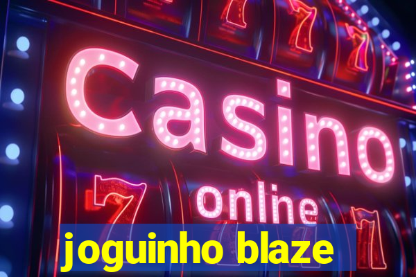 joguinho blaze