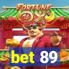 bet 89