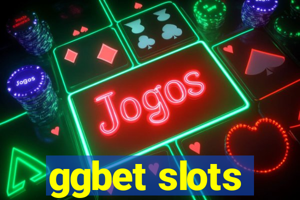 ggbet slots