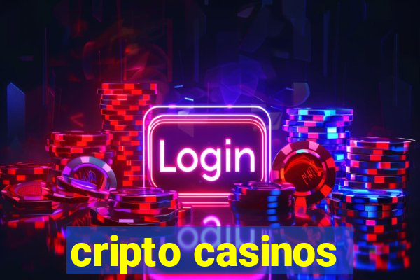 cripto casinos