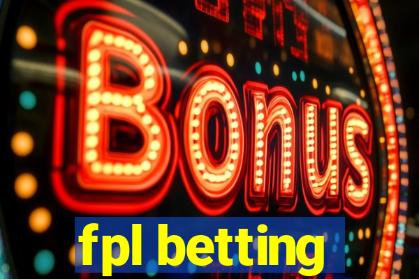 fpl betting