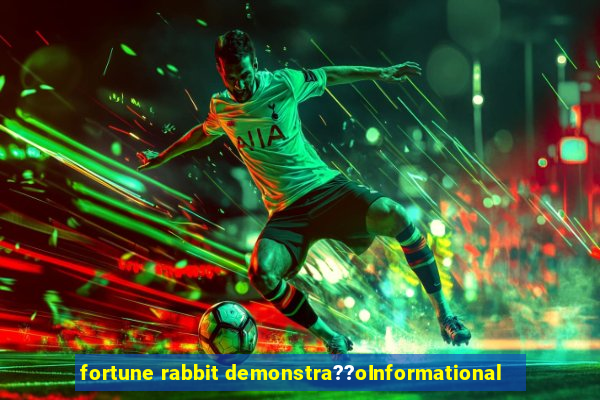 fortune rabbit demonstra??oInformational