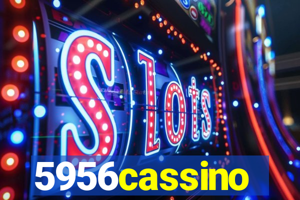 5956cassino