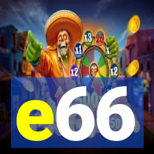 e66