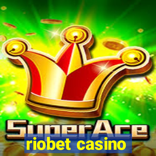 riobet casino