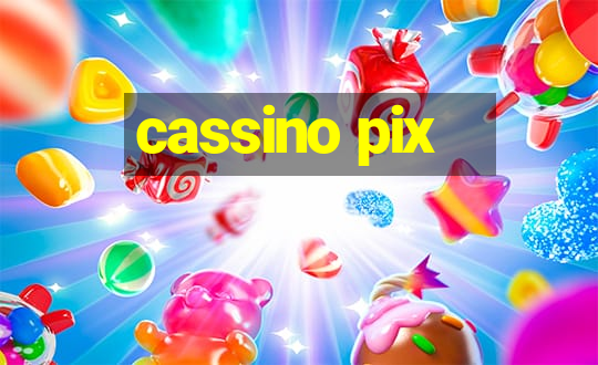 cassino pix