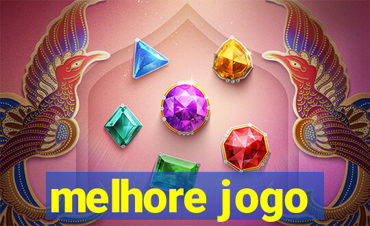 melhore jogo