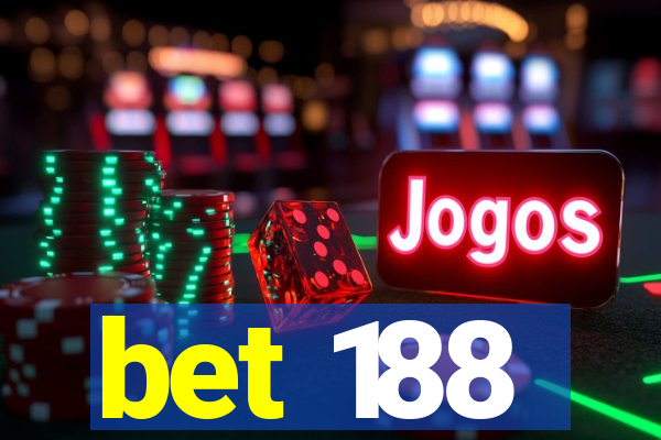 bet 188